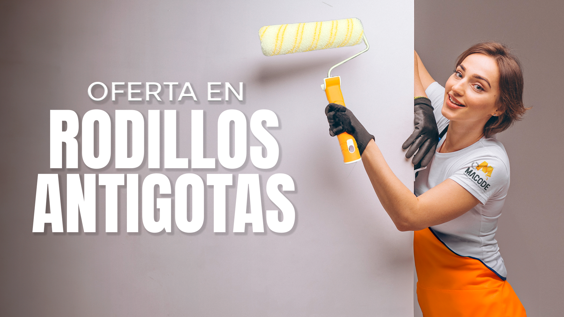 Publicidad de rodillos antigotas Macode con pintora sosteniendo un rodillo sobre fondo de pared